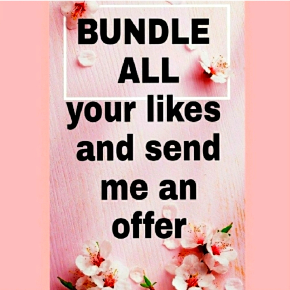 I DEFINITLY ACCEPT REASONABLE BUNDLE OFFERS.